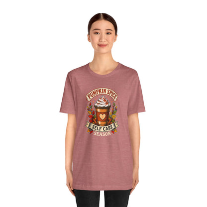 Pumpkin Spice Self Care Season T-Shirt – Funny Fall Coffee Tee