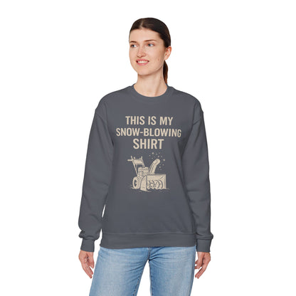 This Is My Snow-Blowing Sweatshirt – Funny Winter Chore Pullover