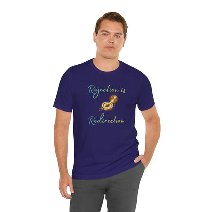 Rejection Is Redirection T-Shirt – Motivational Compass Quote Tee