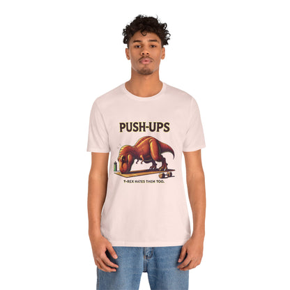 T-Rex Push-Up Graphic Tee – Funny Dinosaur Workout Graphic Shirt