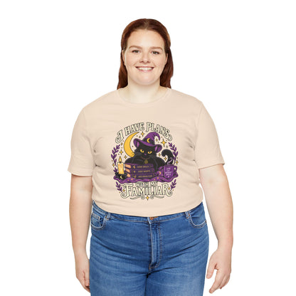 I Have Plans With My Familiar T-Shirt - Funny Witchy Introvert Cat Tee