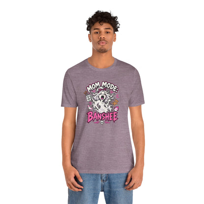 Mom Mode Banshee T-Shirt – Funny Chaotic Mom Halloween Tee