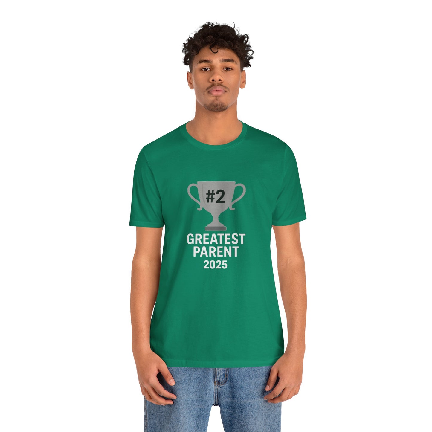 #2 Greatest Parent 2025 T-Shirt – Funny Family Trophy Tee