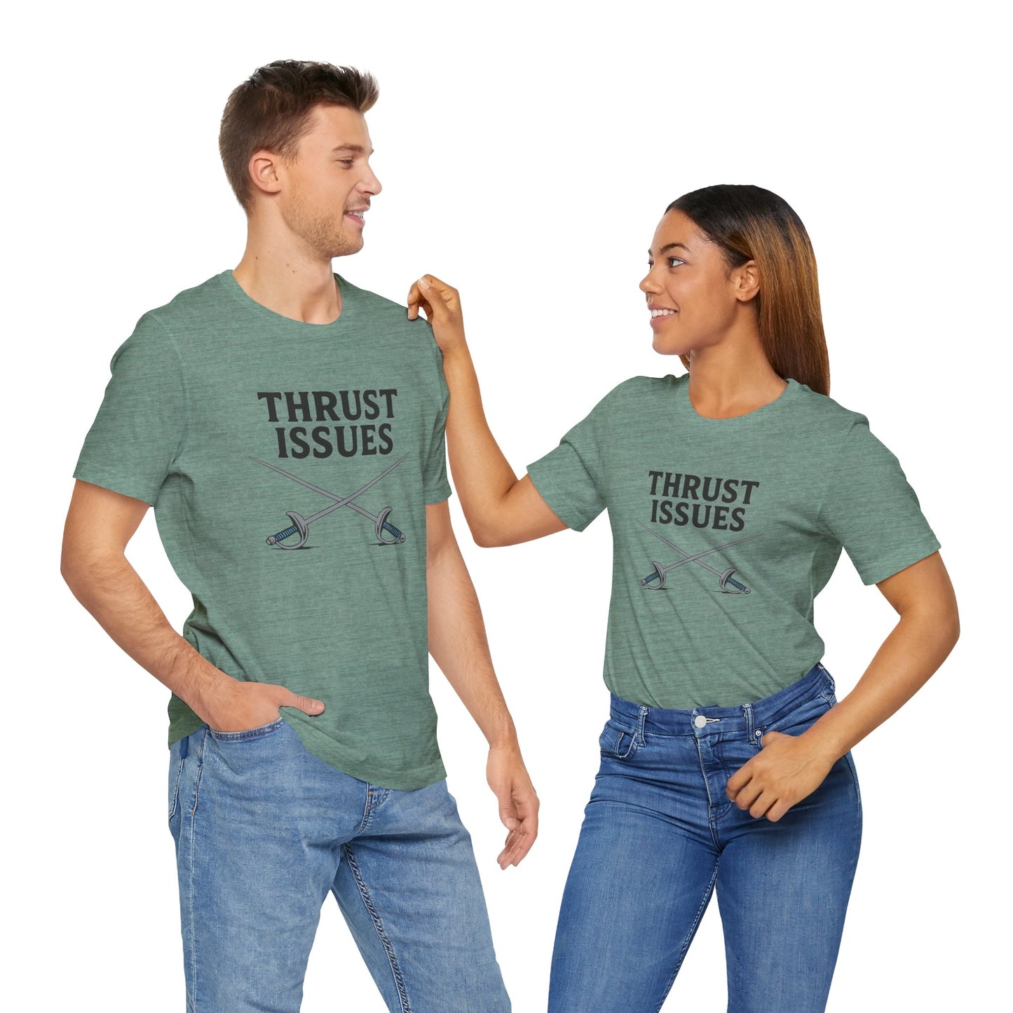 Thrust Issues Fencing T-Shirt – Funny Saber Shirt for Fencers & Pun Lovers