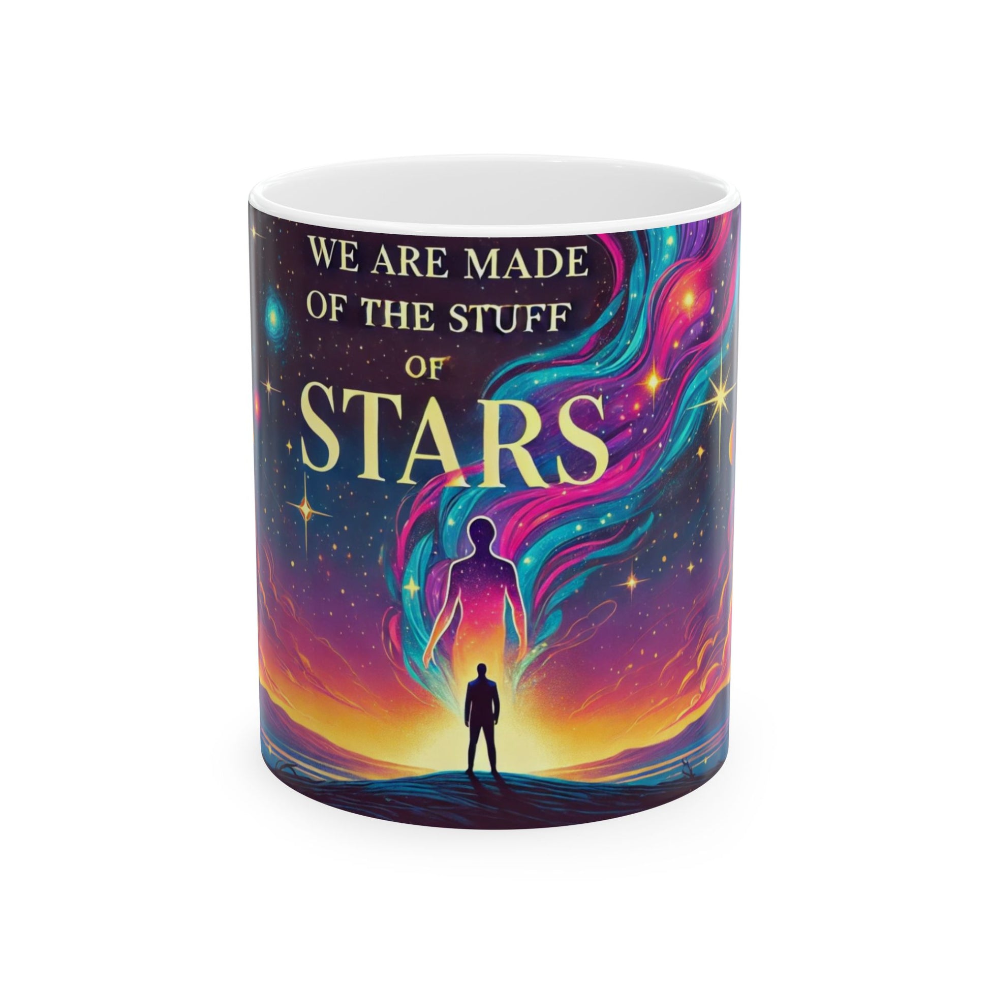 Stuff of Stars Mug – Inspirational Cosmic Quote Ceramic Cup - WhimSpin - https://whimspin.com