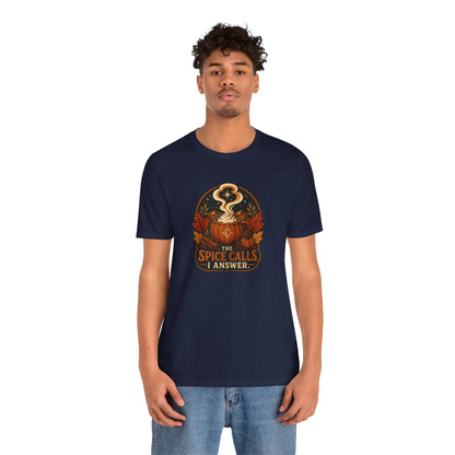 The Spice Calls I Answer T-shirt - WItchy Pumpkin Spice Fall Tee