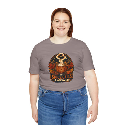 The Spice Calls I Answer T-shirt - WItchy Pumpkin Spice Fall Tee