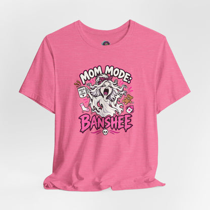 Mom Mode Banshee T-Shirt – Funny Chaotic Mom Halloween Tee