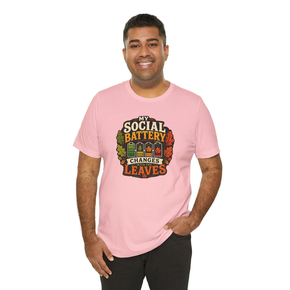 My Social Battery Changes With the Leaves T-Shirt – Funny Fall Tee