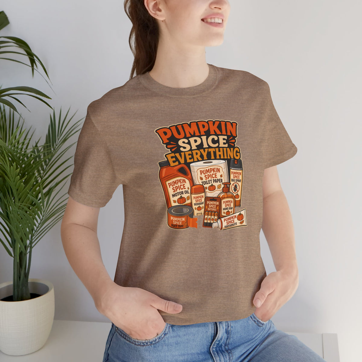 Pumpkin Spice Everything T-Shirt – Funny Fall Trend Parody Tee