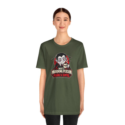 Not a Morning Person Possibly a Vampire T-Shirt – Funny Halloween Tee