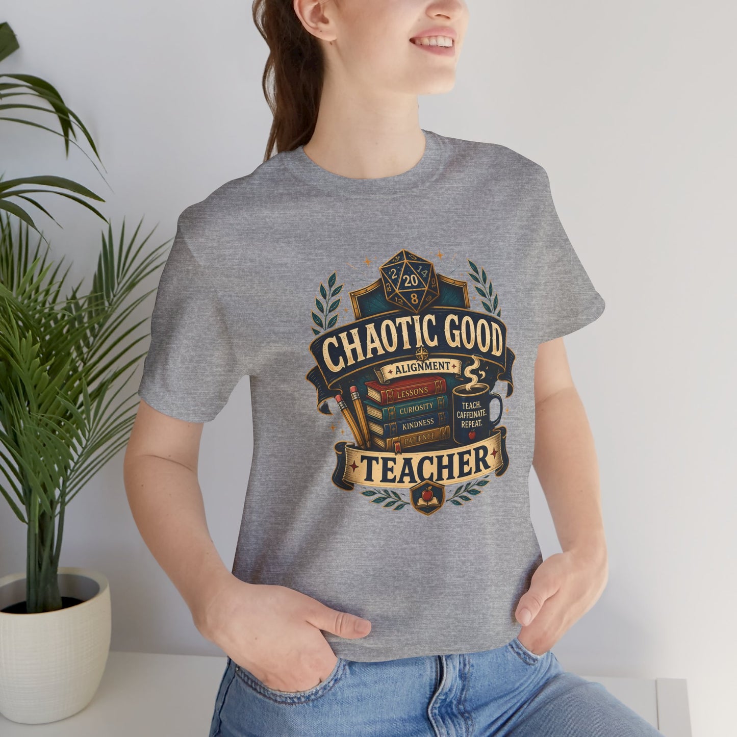 Chaotic Good Teacher T-Shirt – RPG Teacher Graphic Tee