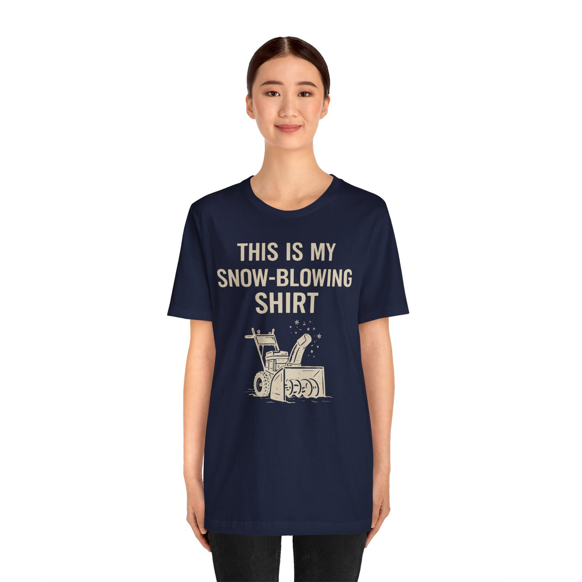 Navy snow-blowing slogan T-shirt with centered “THIS IS MY SNOW-BLOWING SHIRT” graphic