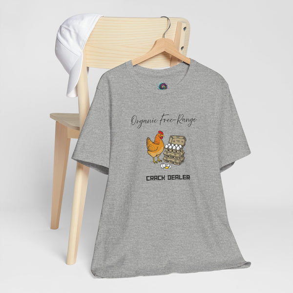 Heather gray T-shirt with chest chicken-and-eggs graphic and "CRACK DEALER" text.