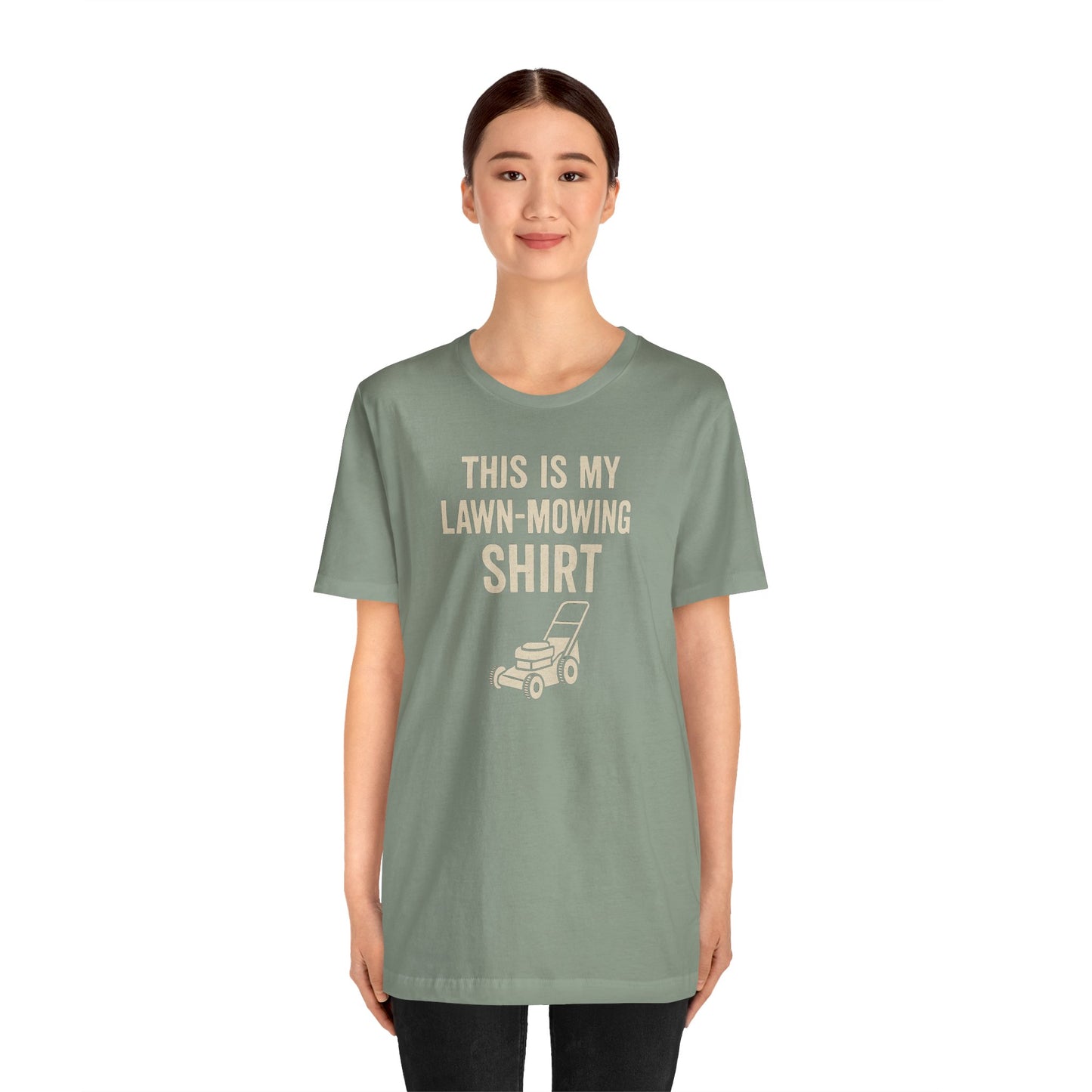 Lawn Mowing Tee – Funny Shirt Summer Yard Work T-shirt with Mower Graphic