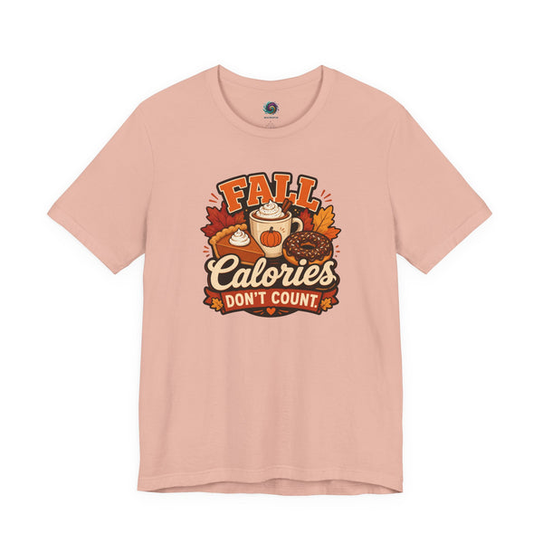 Fall Calories Don't Count t-shirt, peach crew neck, 'FALL Calories' graphic