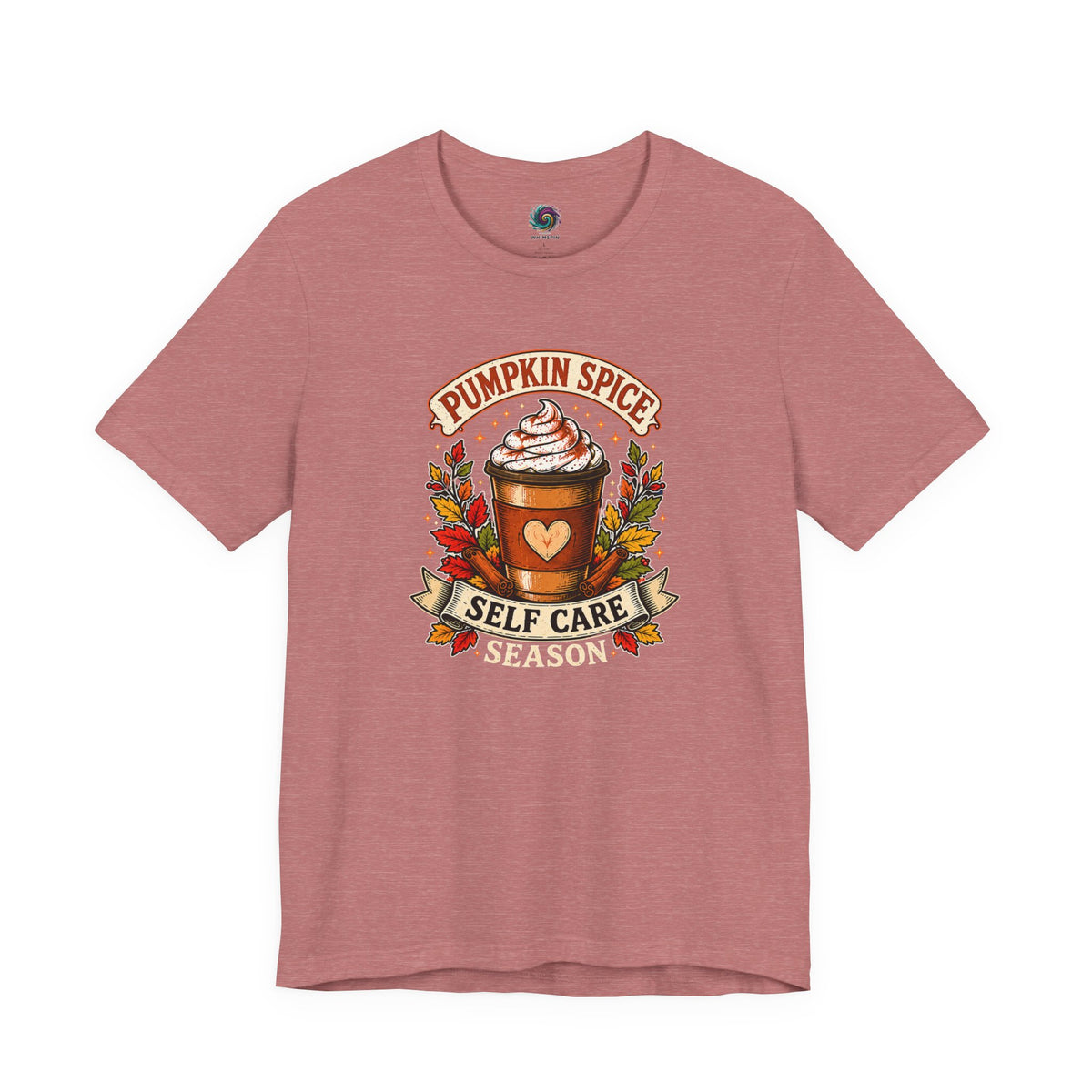 Pumpkin Spice Self Care Season T-Shirt – Funny Fall Coffee Tee