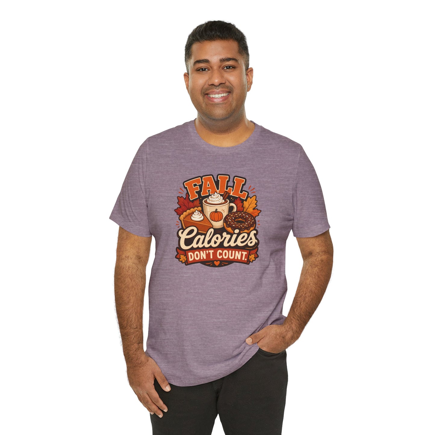 Fall Calories Don’t Count T-Shirt – Funny Pumpkin Spice Food Tee