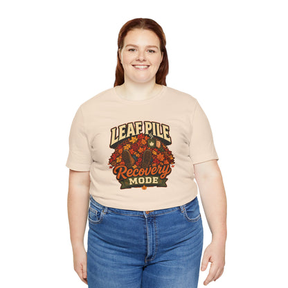 Leaf Pile Recovery Mode T-Shirt – Funny Fall Leaves Tee