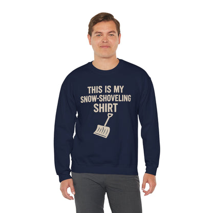 This Is My Snow-Shoveling Shirt – Funny Winter Chore Sweatshirt