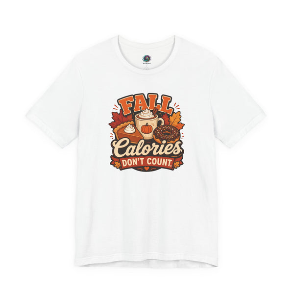 Fall Calories Don't Count t-shirt, white crew neck, 'FALL Calories' fall-food graphic