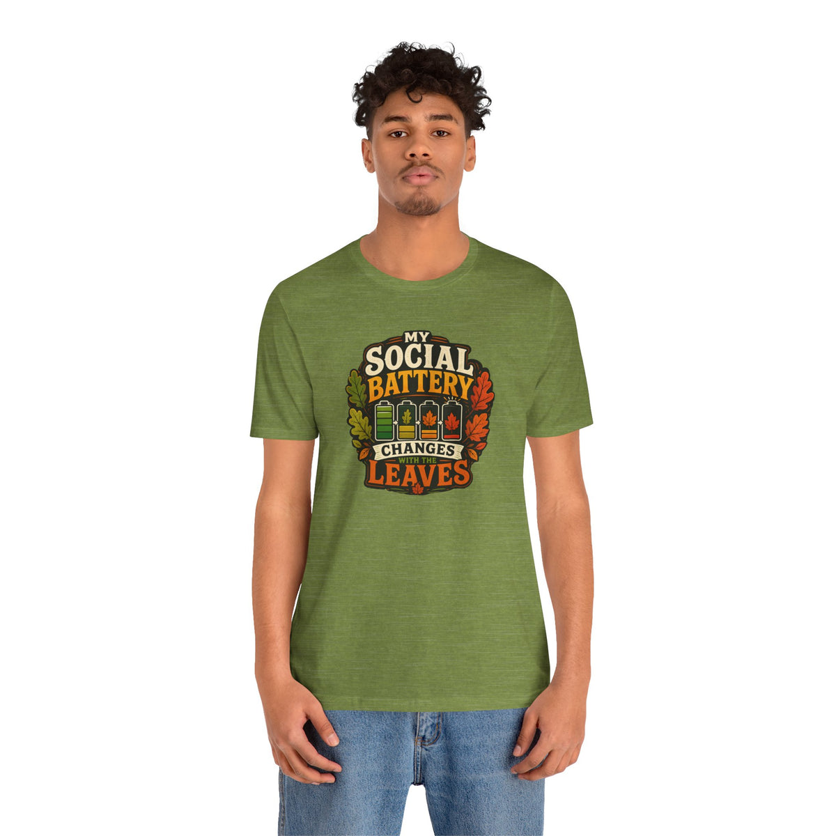 My Social Battery Changes With the Leaves T-Shirt – Funny Fall Tee