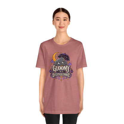 Gloomy Is a Lifestyle Choice T-Shirt – Funny Goth Halloween Tee