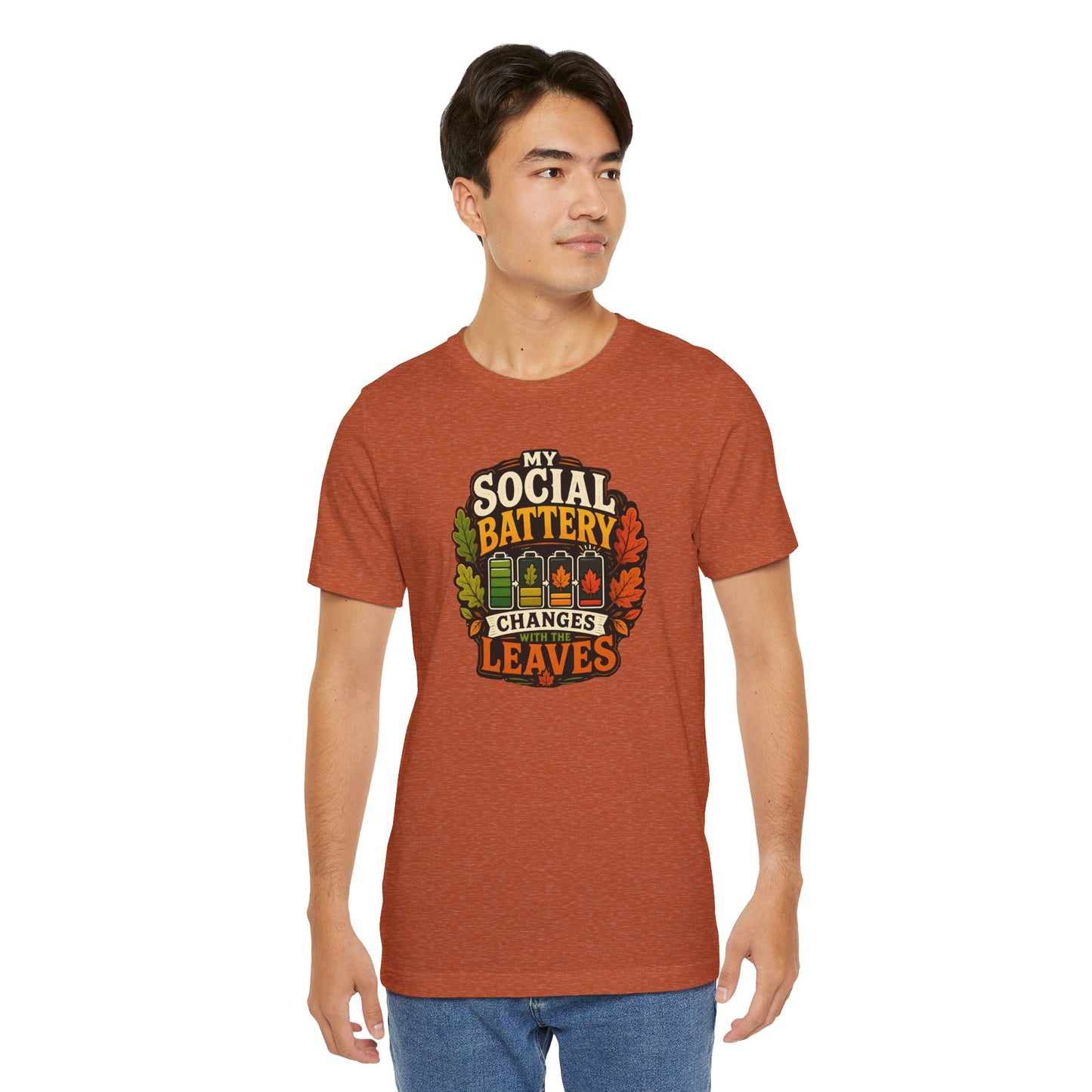 My Social Battery Changes With the Leaves T-Shirt – Funny Fall Tee