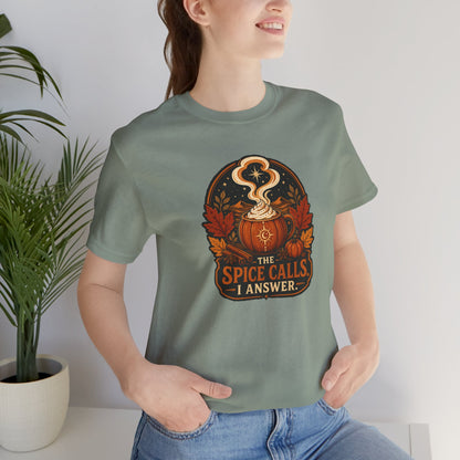 The Spice Calls I Answer T-shirt - WItchy Pumpkin Spice Fall Tee
