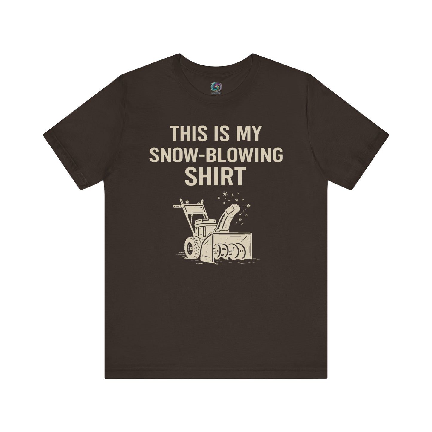 This Is My Snow-Blowing Shirt – Funny Winter Chore Tee