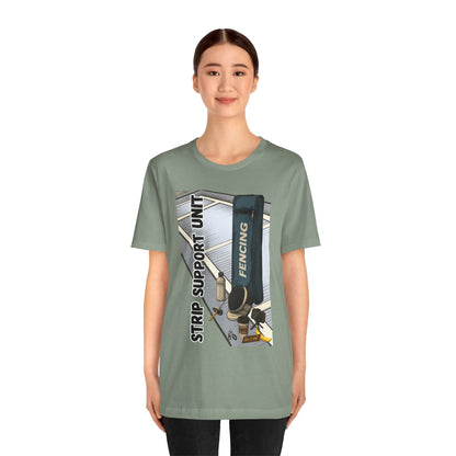 Strip Support Unit T-Shirt – Funny Fencing Parent Shirt for Tournament Days