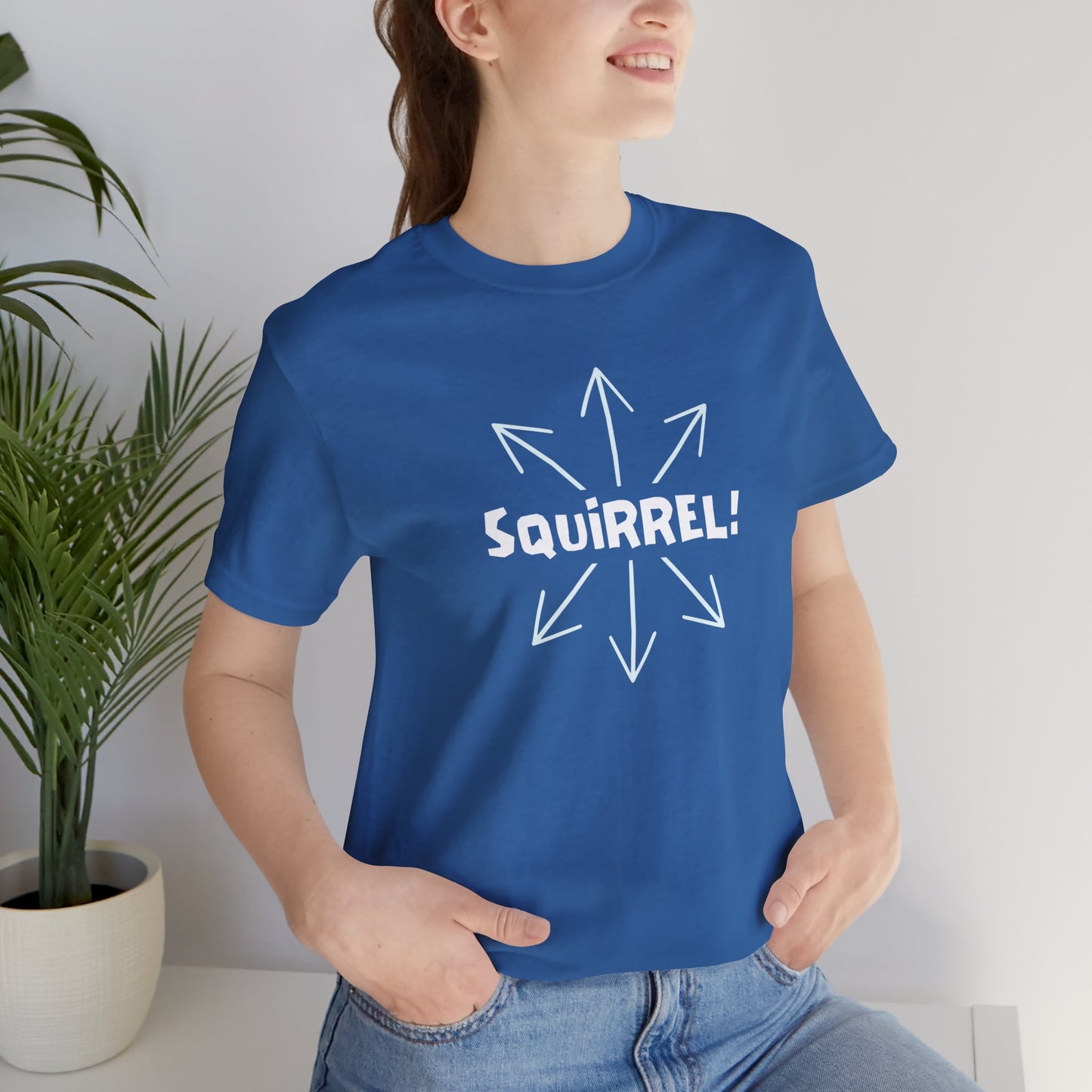 Squirrel! Distracted Mind T-Shirt – Funny Attention Graphic Tee