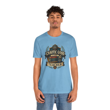 Chaotic Good Teacher T-Shirt – RPG Teacher Graphic Tee