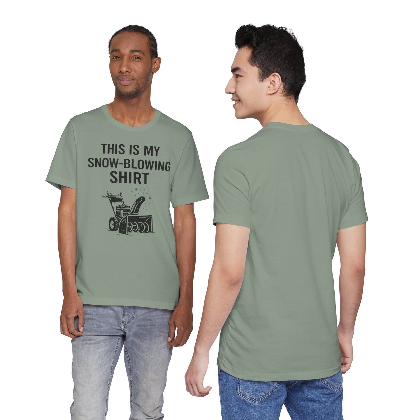 This Is My Snow-Blowing Shirt – Funny Winter Chore Tee