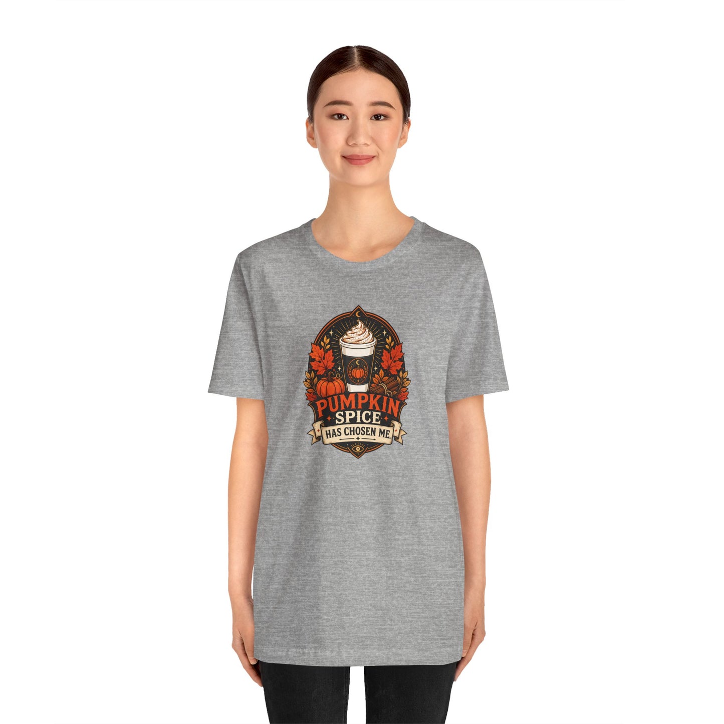 Pumpkin Spice Has Chosen Me T-shirt - PSL Humor Tee
