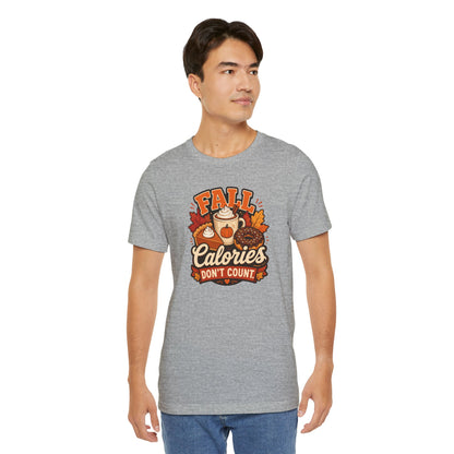 Fall Calories Don’t Count T-Shirt – Funny Pumpkin Spice Food Tee