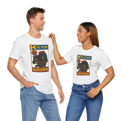H Is for Horseman Shirt – Headless Horseman Halloween Tee