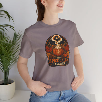 The Spice Calls I Answer T-shirt - WItchy Pumpkin Spice Fall Tee