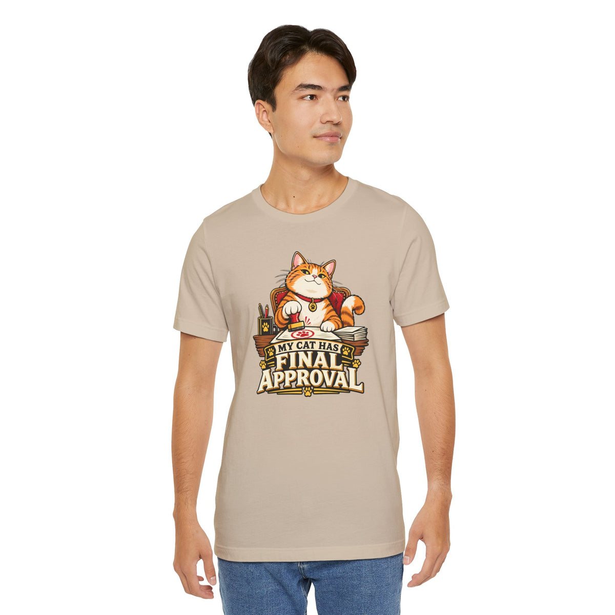 My Cat Has Final Approval T-Shirt – Funny Cat Boss Tee