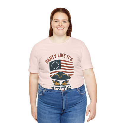 Party Like It’s 1776 T-Shirt – Revolutionary Spirit USA Tee