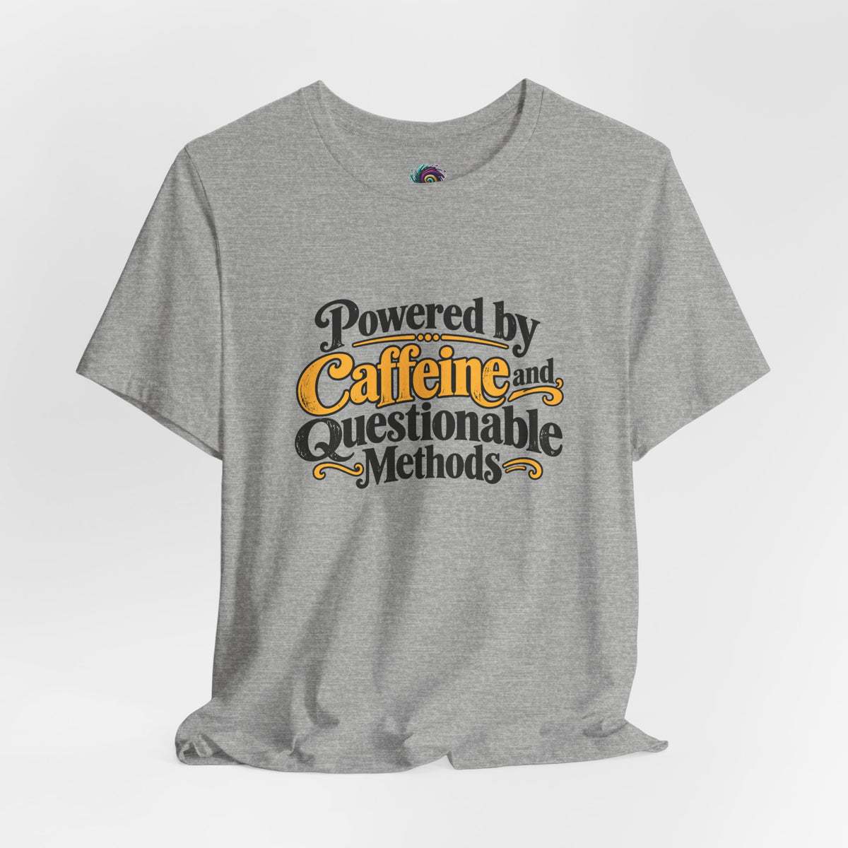 Heather gray graphic T-shirt with 'Powered by Caffeine and Questionable Methods' logo