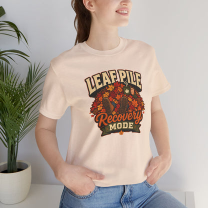 Leaf Pile Recovery Mode T-Shirt – Funny Fall Leaves Tee