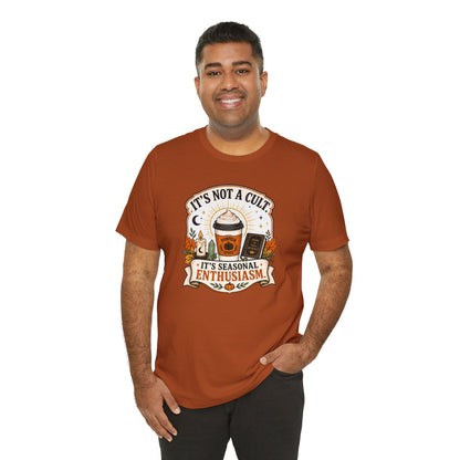 It’s Not a Cult Pumpkin Spice T-Shirt – Funny Fall Tee