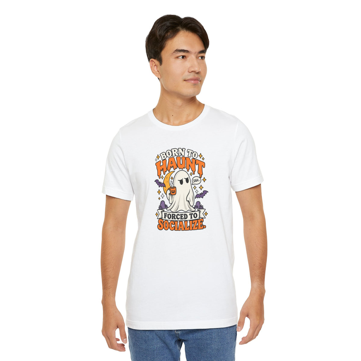 Born to Haunt Forced to Socialize T-Shirt – Funny Halloween Ghost Tee