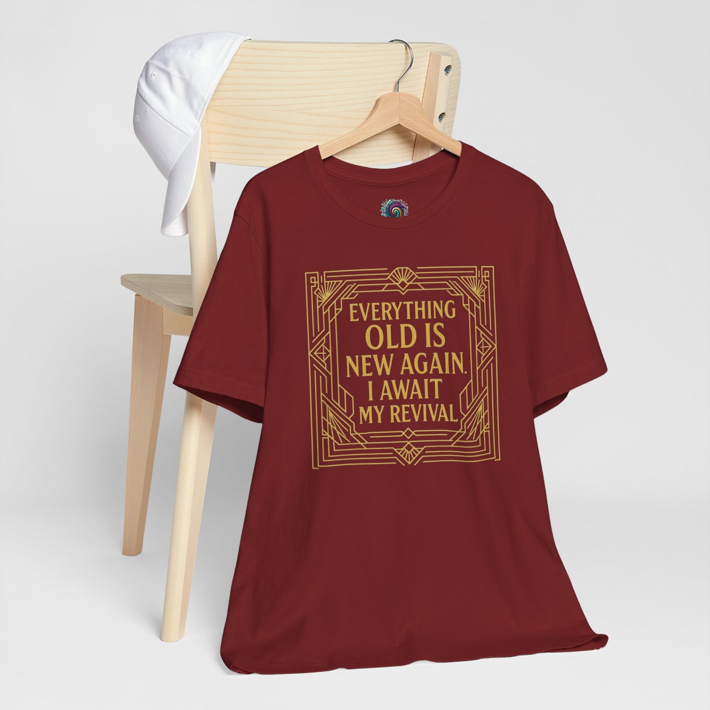 Everything Old Is New Again T-Shirt – Art Nouveau Funny Quote Shirt