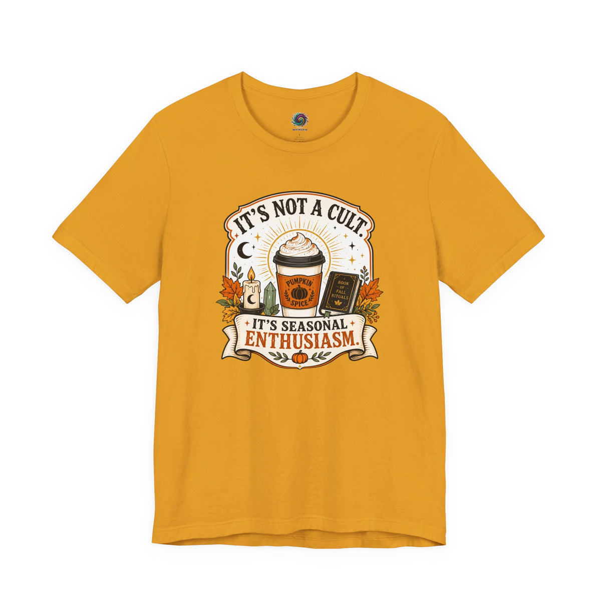 It’s Not a Cult Pumpkin Spice T-Shirt – Funny Fall Tee