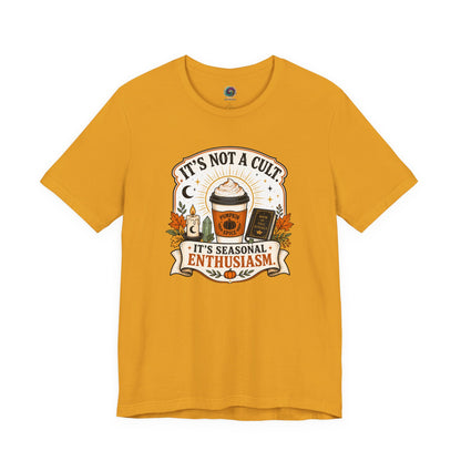 It’s Not a Cult Pumpkin Spice T-Shirt – Funny Fall Tee