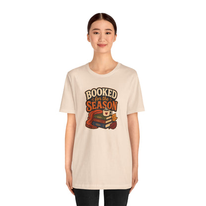 Booked for the Season T-Shirt – Cozy Fall Book Lover Tee