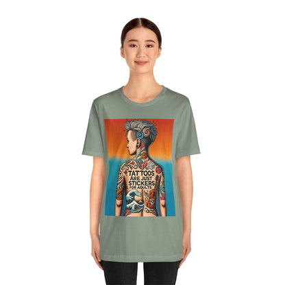 Tattoos Are Just Stickers for Adults T-Shirt – Funny Tattoo Lover Graphic Tee - WhimSpin - https://whimspin.com
