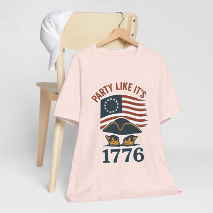 Party Like It’s 1776 T-Shirt – Revolutionary Spirit USA Tee - WhimSpin - https://whimspin.com